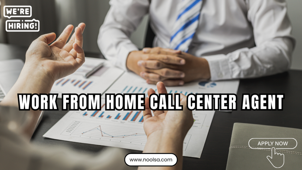 Work from Home Call Center Agent